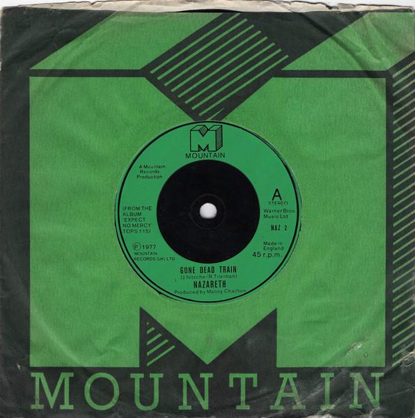 

7inch Record NAZARETH - Gone Dead Train NAZ2 Mountain 1977 UK Rock Used