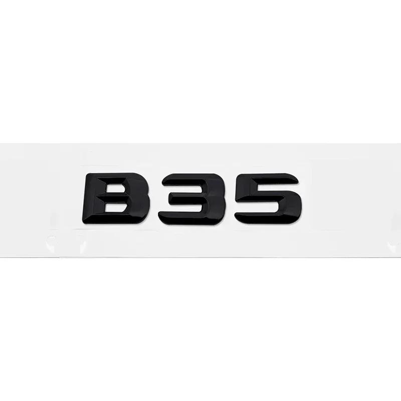 

3D ABS Car Rear Trunk Letter Sticker for Mercedes Benz B Class B35 B45 B63 B180 B200 B220 B250 B260 B300 Decal Accessories