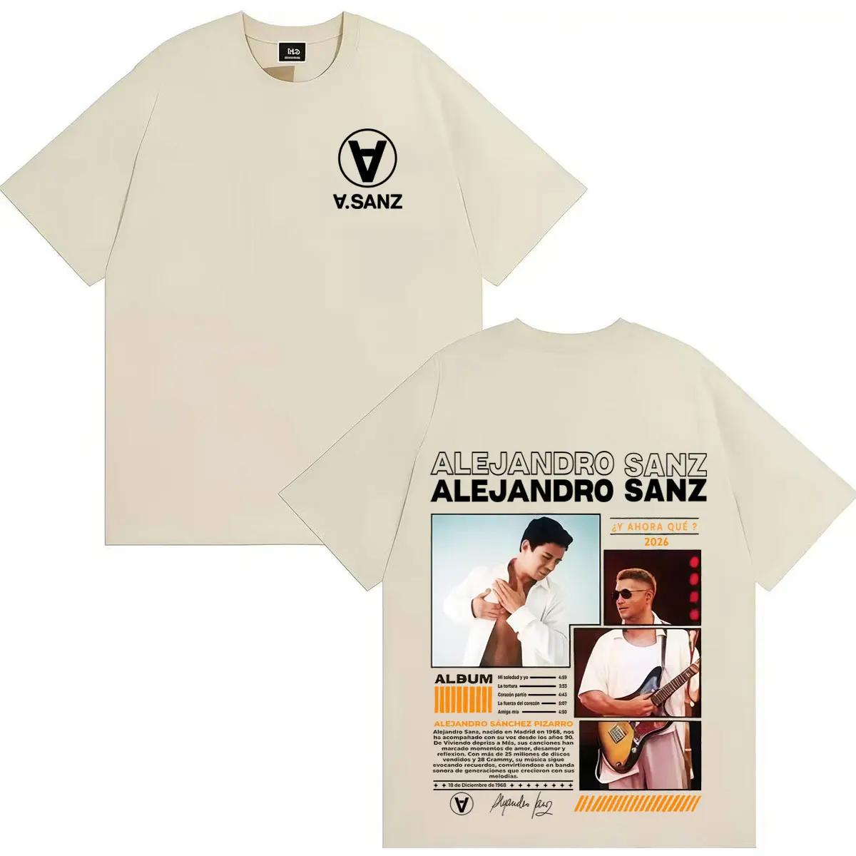 

Singer Alejandro Sanz Trendy Music Tshrit Fashion Crewneck Oversized Casual 90s Short Sleeve Tees Mens Women Hot Sale Streetwear 4XL