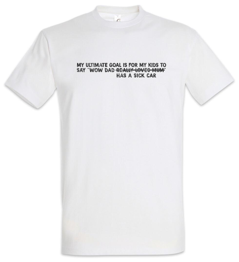 My Ultimate Goal Is Herren T-Shirt Race Racing Car Auto Driver Racer Biker M