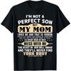 I'm Not a Perfect Son But My Mom Loves Me Mother's Day Men Cotton Men T Shirt S