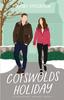 The Cotswolds Holiday : A Sweet Romance Book