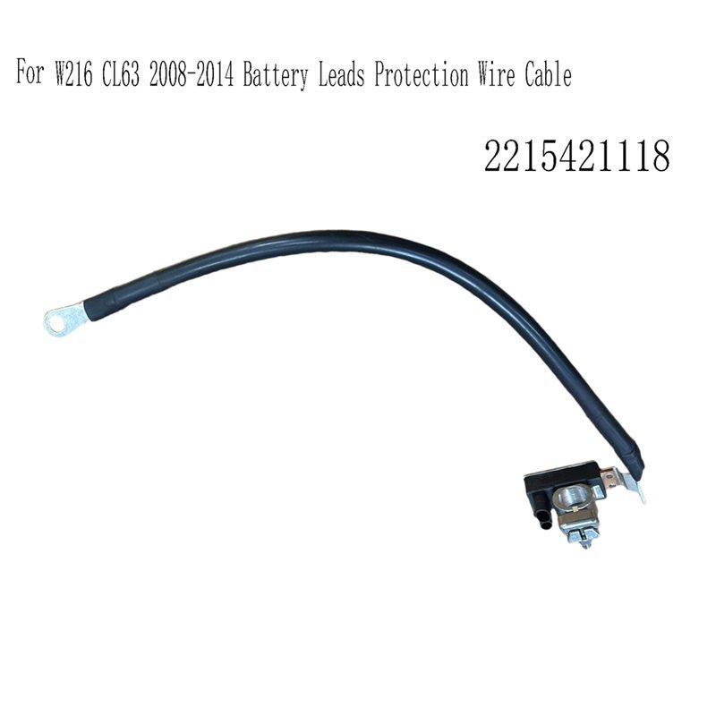 Car Battery Cable Negative Lead 2215421118 For Mercedes Benz W216 CL63 2008-2014 Protection Wiring