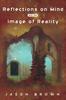 Reflections On Mind and the Image of Reality Kitabı