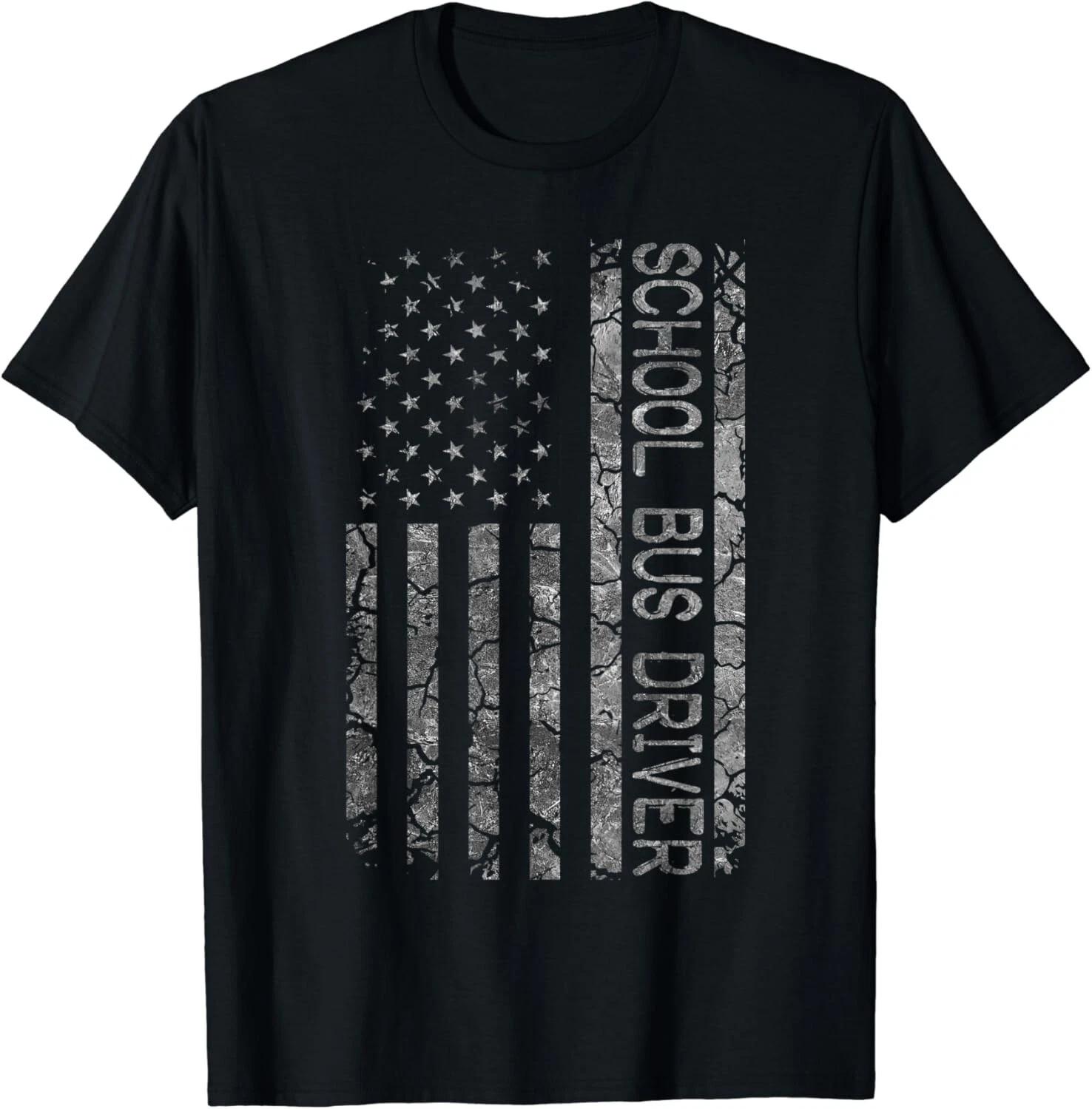 Funny Job Title Worker American Flag School Bus Driver Gift Unisex T-Shirt XL