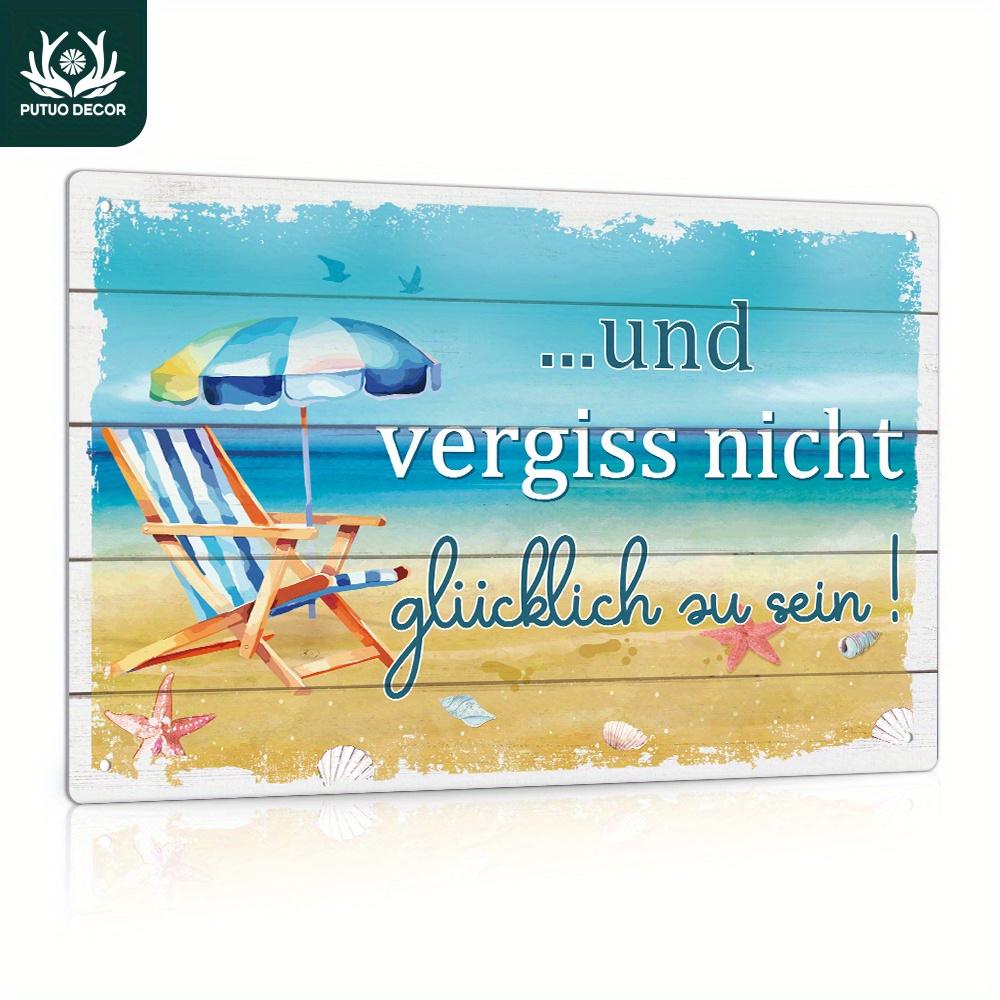 Beach Themed und vergiss nicht glcklich zu sein German Quote Metal Tin Sign Iron Painting Wall Art Plaque for Home Patio 20x30cm（7.8x11.8inch）