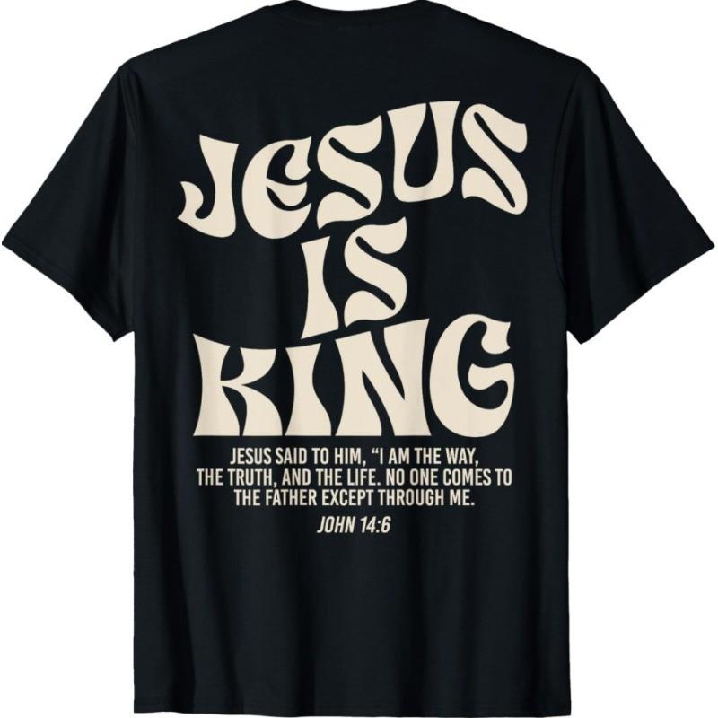 Jesus Is King T-Shirt John 14:6 Bible Verse Christian Faith Tee- Unisex S-5XL S