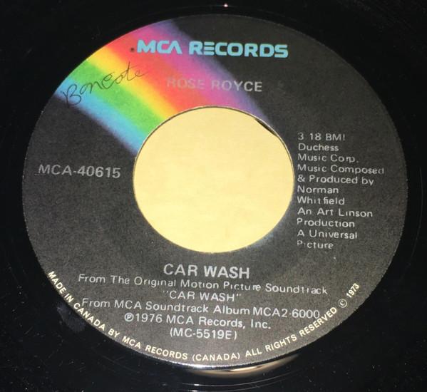 

7inch Record ROSE ROYCE Car Wash MCA40615 MCA Records 1976 Canada SoulFunk Used
