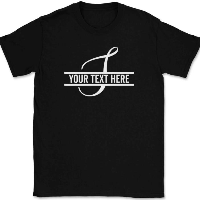 

Letter S Monogram Your Text Here Custom T-Shirt Personalized Family Gift Tee 3XL