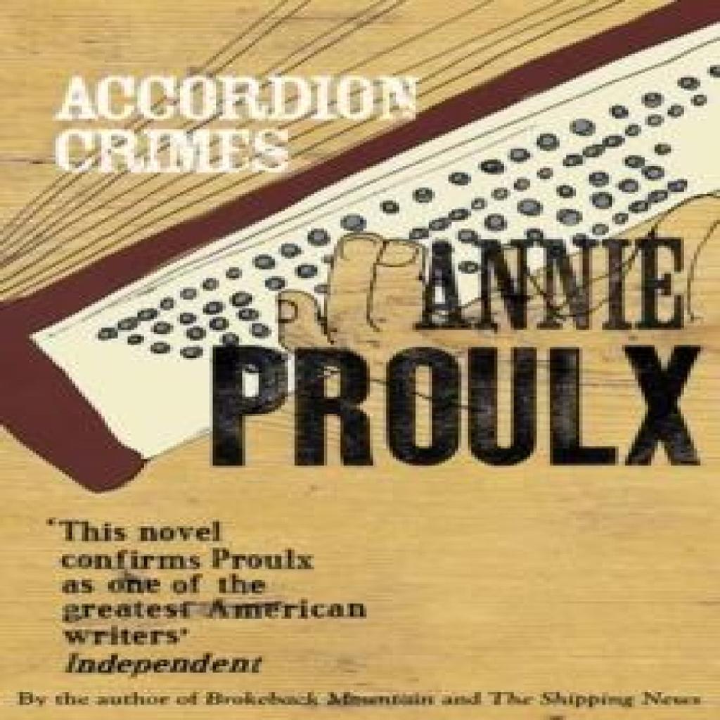 Accordion Crimes by Annie Proulx Paperback Book 9781857025750