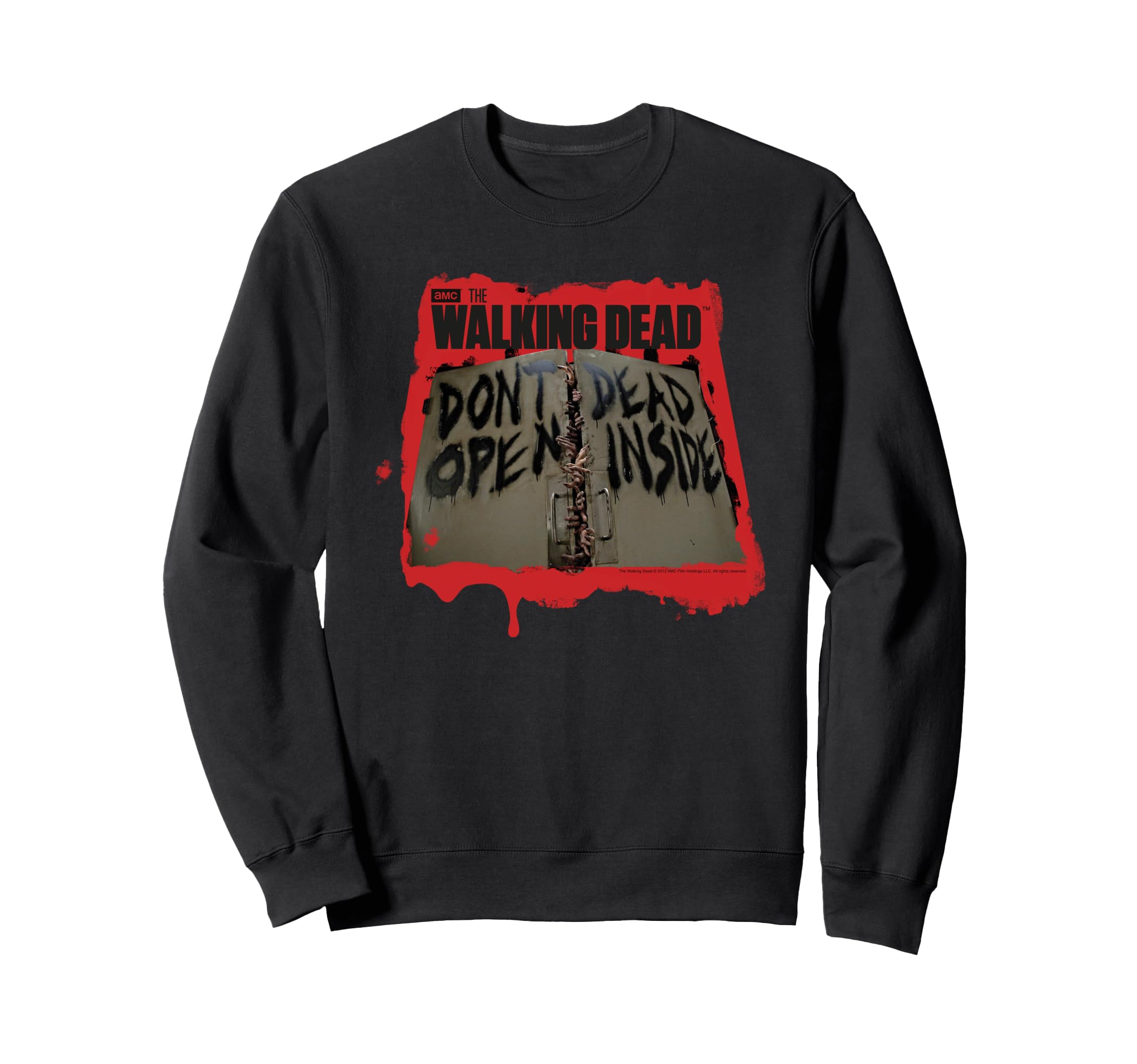 

The Walking Dead: Don t Open Among the Dead Sweatshirt