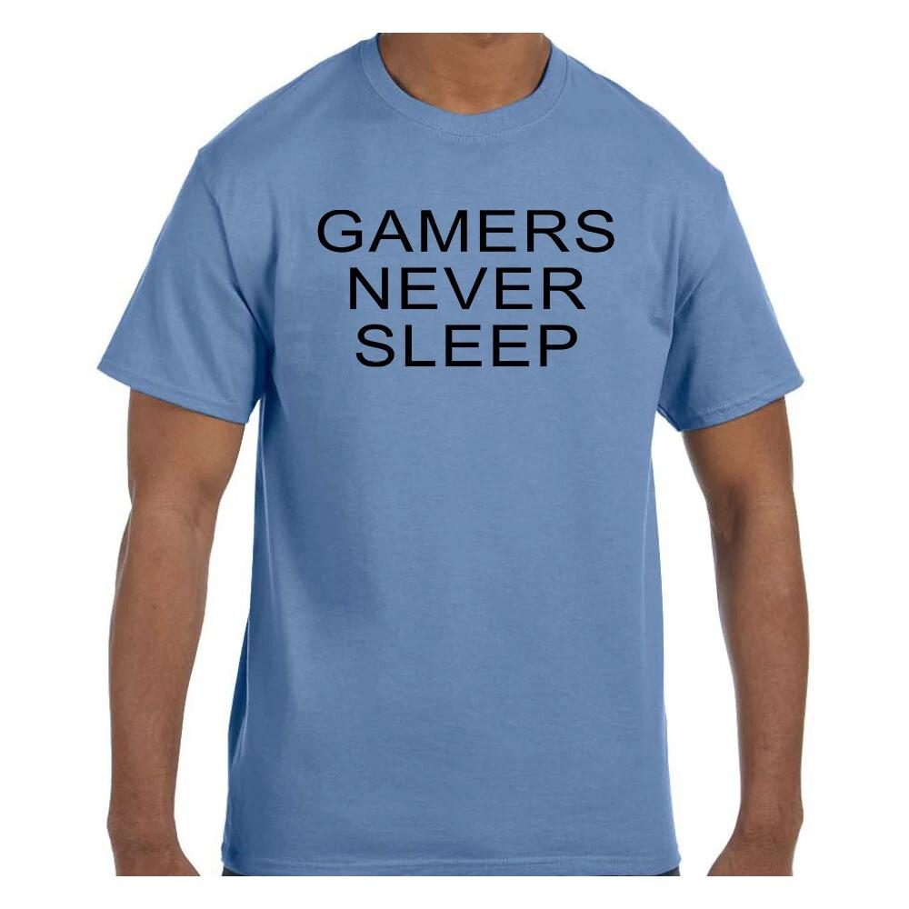 Funny Humor T shirt Gamers Never Sleep S
