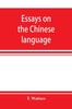 Bok Essays On the Chinese Language