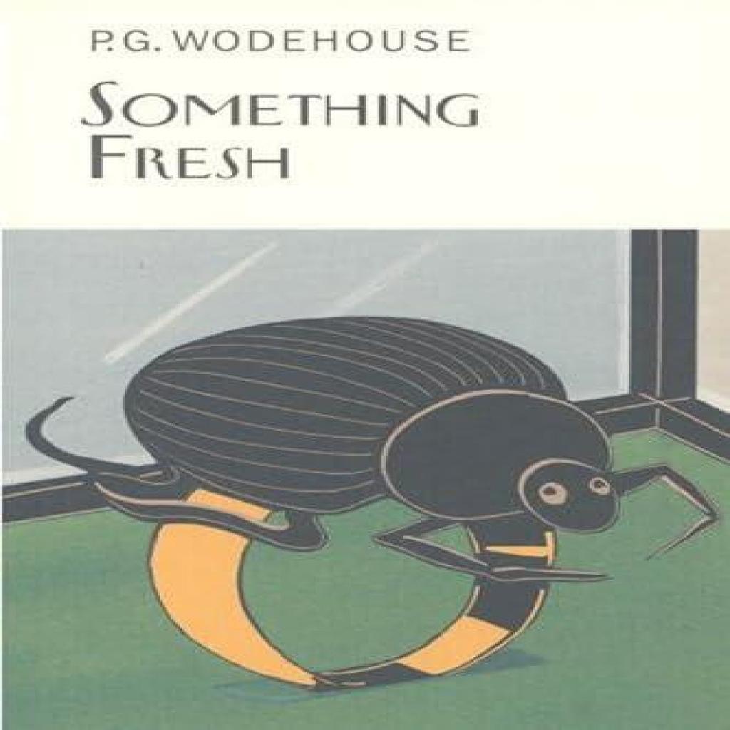 Something Fresh by P.G. Wodehouse Hardback Book 9781841591377