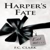 Harpers Fate by F. C. Clark Paperback Book 9781789014846