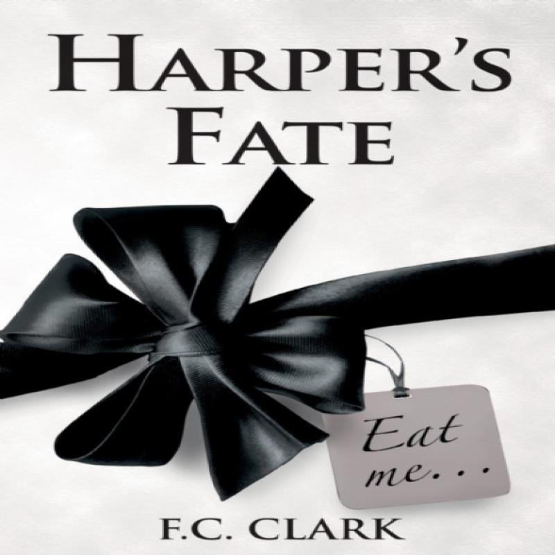 Harpers Fate by F. C. Clark Paperback Book 9781789014846