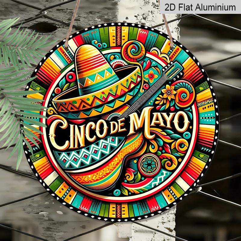 2D Flat, 1pc Round Aluminum Hanging Sign, Cinco De Mayo Sombrero & Guitar Mexican Folk Art Design, Vibrant Fiesta Metal Sign, Perfect for Taco Bar