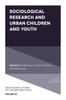 Книга Sociological Research and Urban Children and Youth