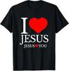 I Love Jesus Shirt, Jesus Loves You Christian Faith Tee
