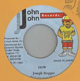 7inch Record JOSEPH STEPPER - How NONE John John Recor 1992 Japan Reggae, Ska & Dub Used