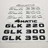 3D ABS Car Sticker Logo GLK220 GLK300 GLK350 Rear Trunk Letters Badge Emblem For Mercedes Benz GLK Series GLK220 GLK300 GLK350