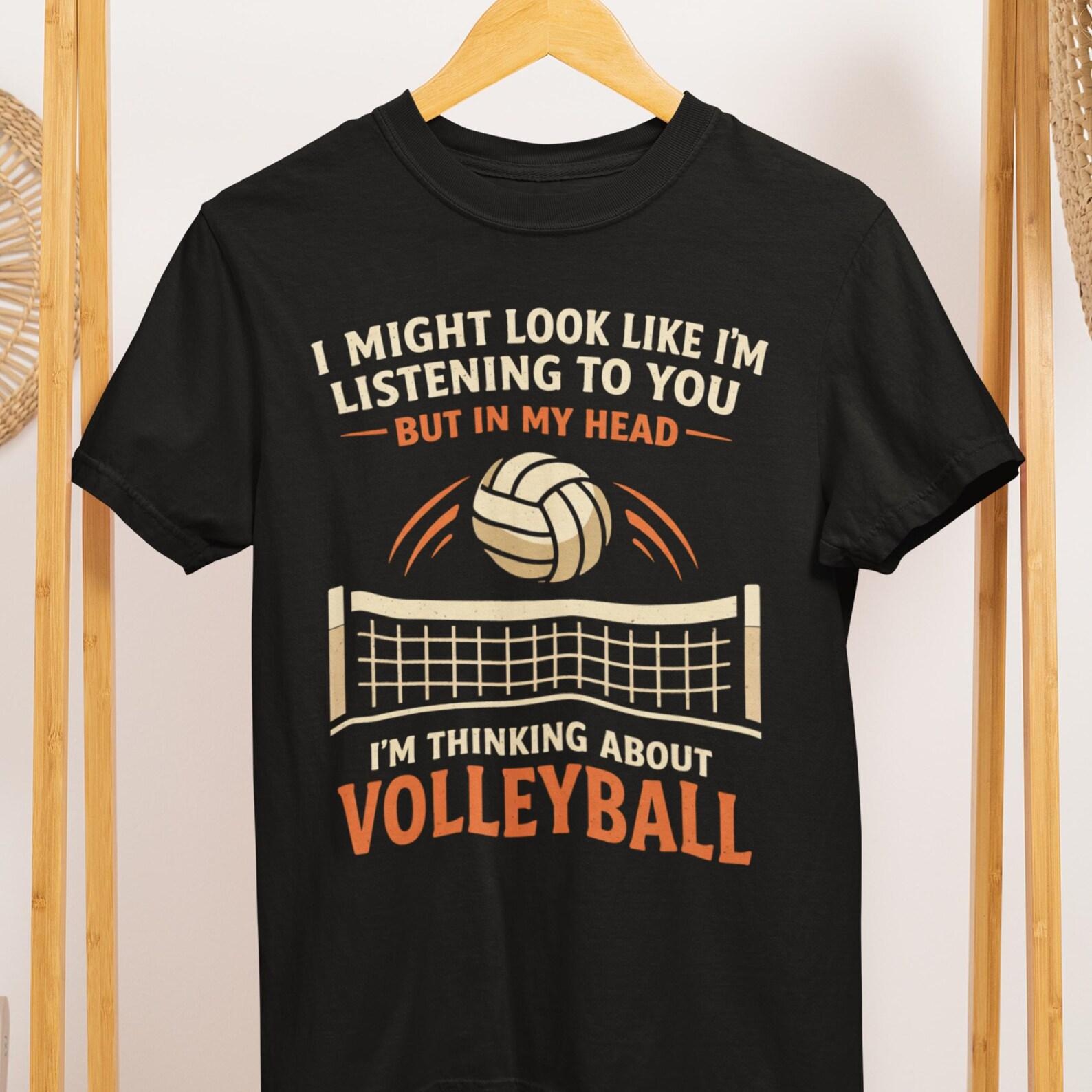 Volleyball Player Thinking About Volleyball T-Shirt – Sports Humor Tee M