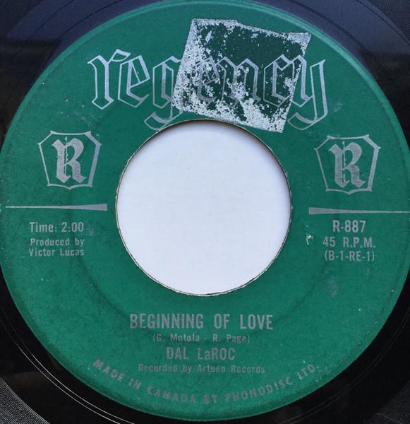 

7inch Record DAL LAROC Beginning Of Love R887 REGENCY 1961 Canada Rock Used