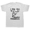 Neues Lustiges Baumwoll Kurzarm T-Shirt Baumwoll Druck T-Shirt Ich gebe negatives Feedback Informatiker T-Shirt