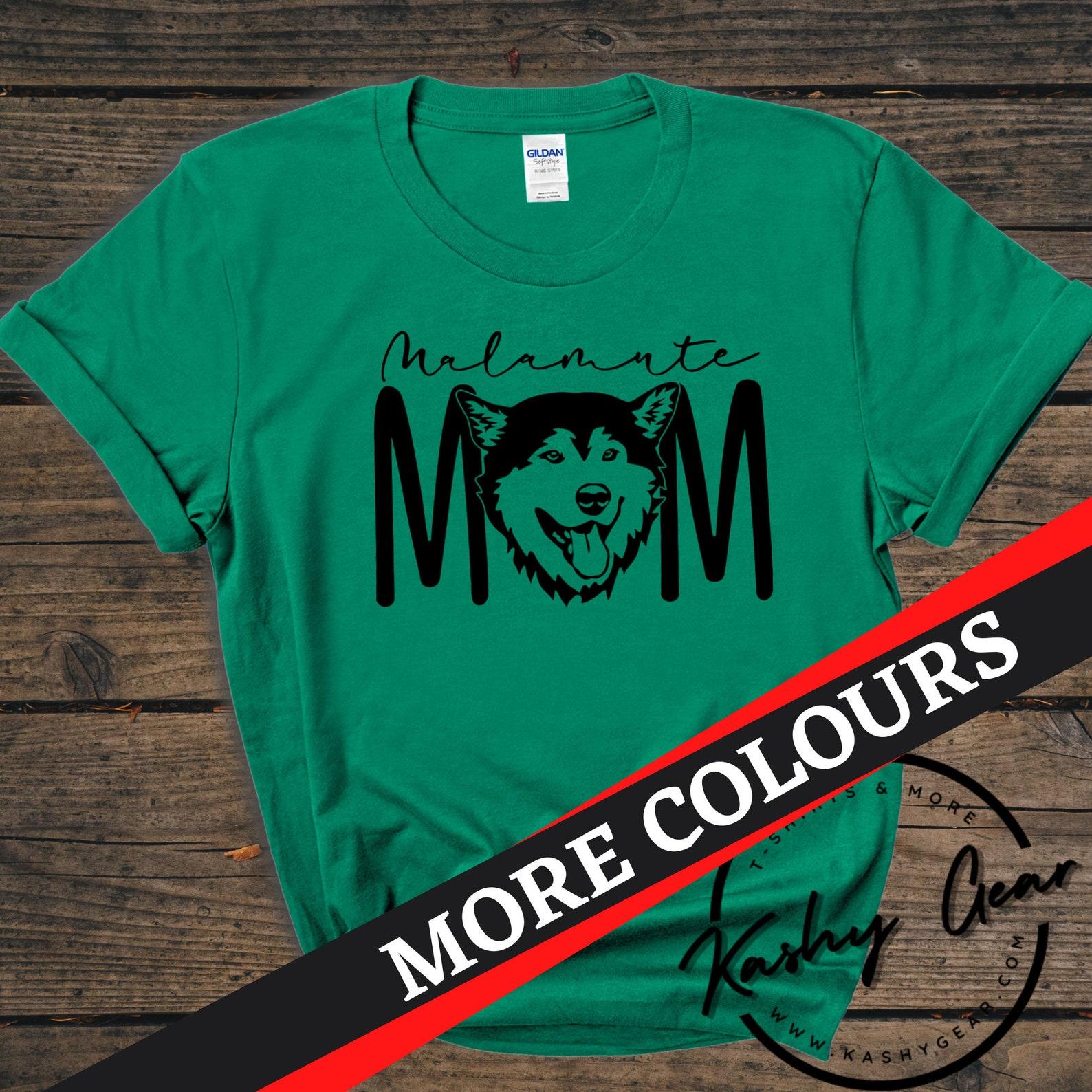 Malamute Mom Shirt | Alaskan Malamute Dog TShirt | Sled Dog Mom Parent Tee | Christmas Gift For Dog Lovers T Shirt M