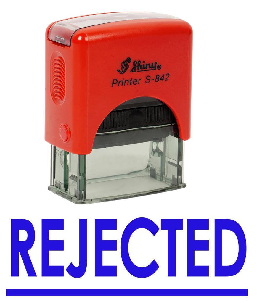 REJECTED Self Inking Rubber Stamp Office Stationary Custom Shiny Stamp