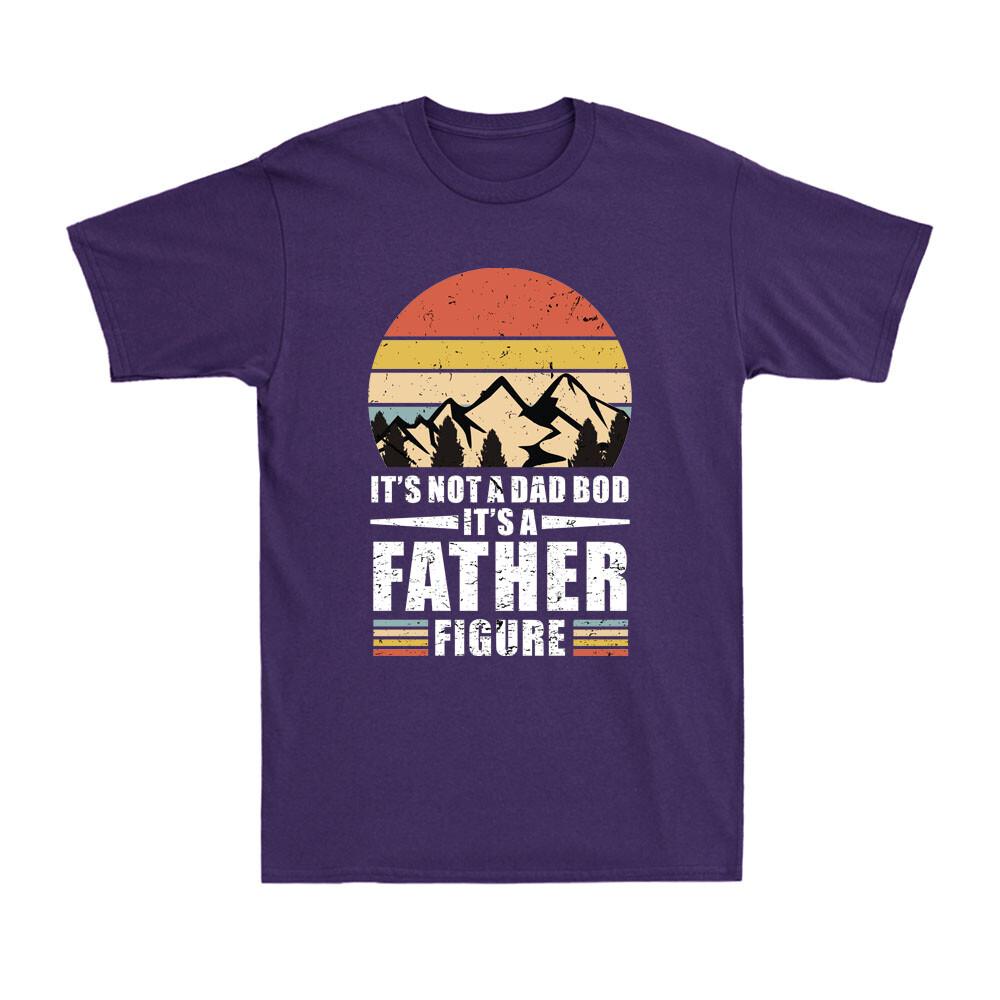 It's Not A Dad Bod It's A Father Figure Vintage Father's Day Gift Unisex's T-Shirt