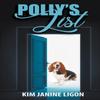 Pollys List by Kim Janine Ligon Paperback Book 9781509243624