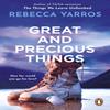 Great and Precious Things by Rebecca Yarros Paperback Book 9781804992418