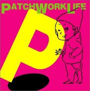 

CD PATCH WORK LIFE P MTCH1092 2004 Japan ObiMusic Others Used