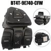 Steering Wheel Control Switch BT4T9E740CFW For Ford Edge Explorer