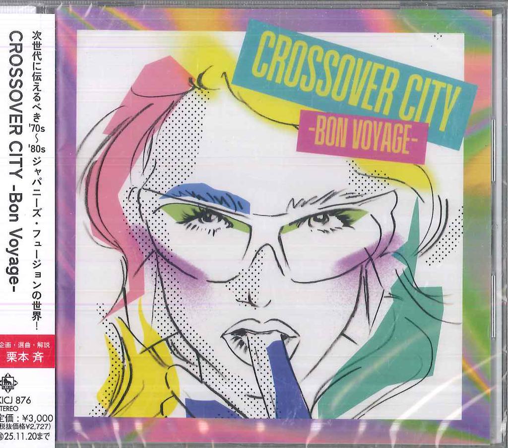 CD VARIOUS - CROSSOVER CITY -Bon Voyage- KICJ876 KING 2025 Japan Jazz
