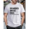 European sizes Plus Size Men's T-shirt, "Bearded Inked Dad" Graphic Print Tees Trendy Casual Tops For Outdoor