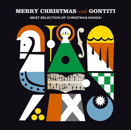 

Merry Christmas with GONTITI~best selection of chr