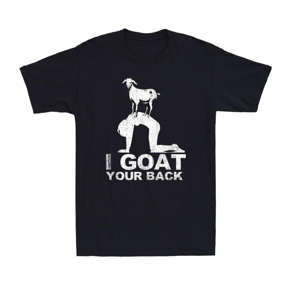 Cute Goat Yoga I Goat Your Back With Yoga Pose Funny Saying Gift Men s T-Shirt XXL
