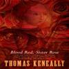 Blood Red Sister Rose by Thomas Keneally Paperback Book 9780340546512