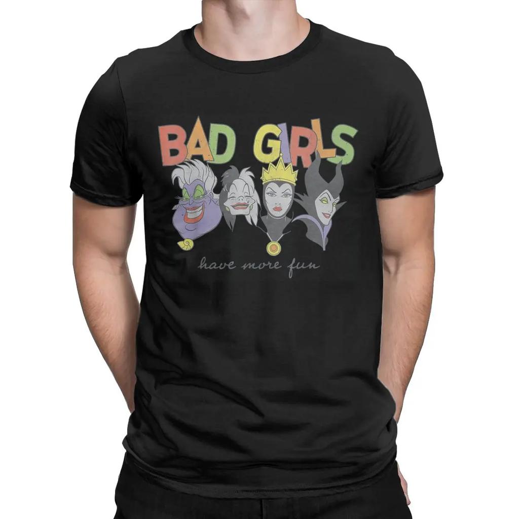 Princess Villains T-Shirt for Men Bad Girls Have More Fun Funny Pure Cotton Tees Round Neck Short Sleeve T Shirt Party Tops