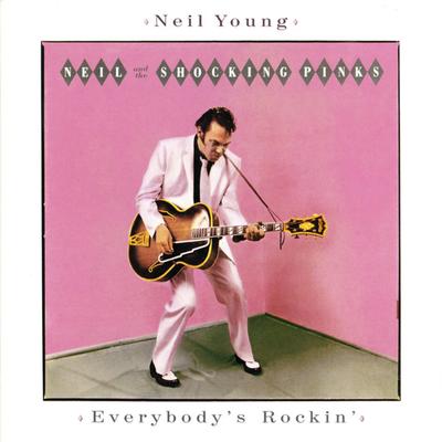 CD NEIL YOUNG & THE SHOCKING PINKS - Everybody's Rockin' UICY6456 Geffen Records 2006 Japonia Rock Używany