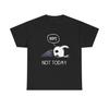 Hollow Knight Nope Not Today T-shirt