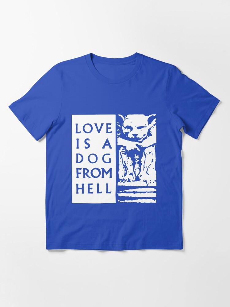 Ultravox Love is a dog from Hell t shirt tee bukowski Essential T-Shirt