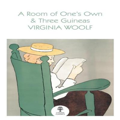 A Room of Ones Own and Three Guineas by Virginia Woolf Paperback Book 9780008699451