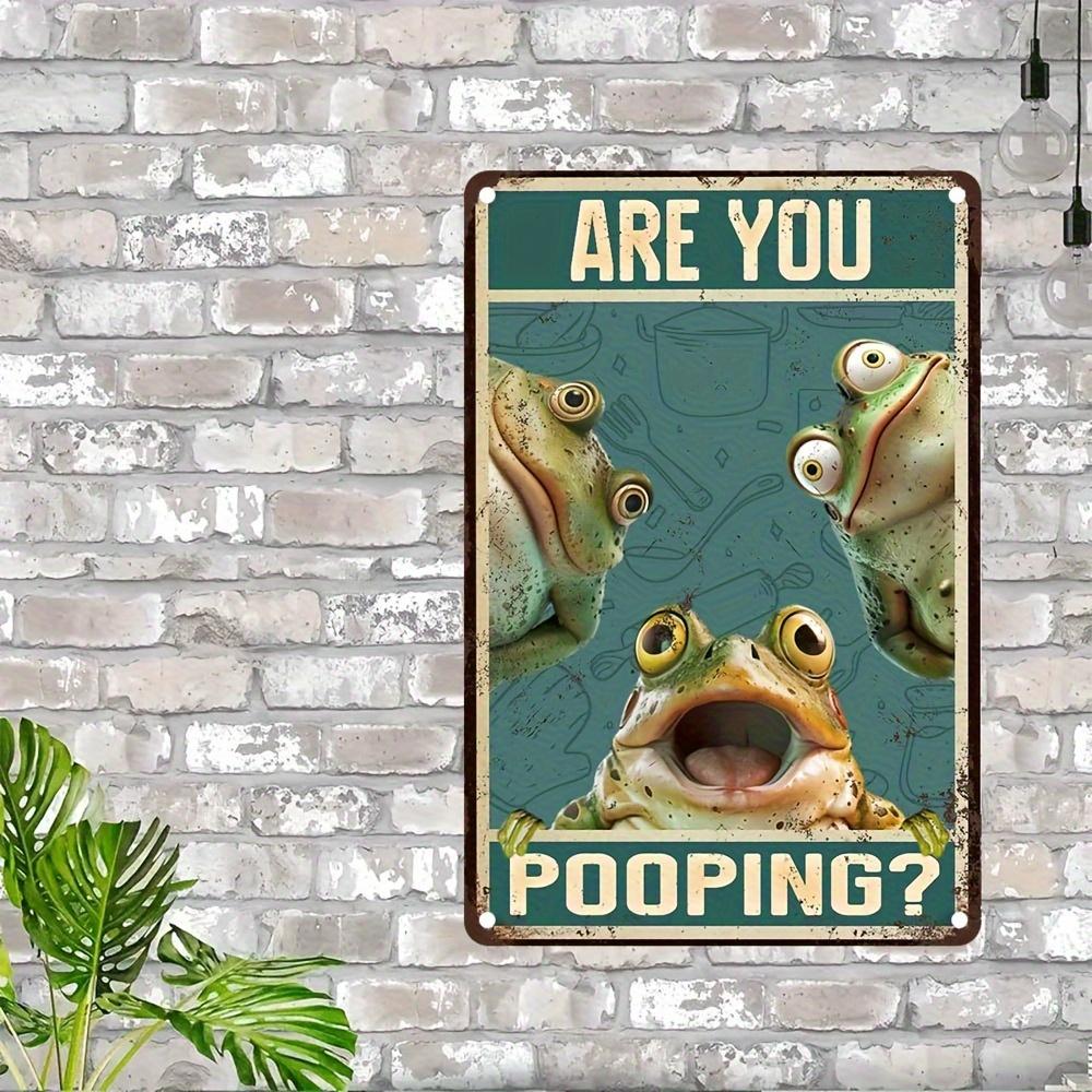 1Pc Home &Seasonal Decoration, Wall Art Sign Vintage Humorous Bathroom Decor With Cartoon Frogs Are You Pooping Design Rustic