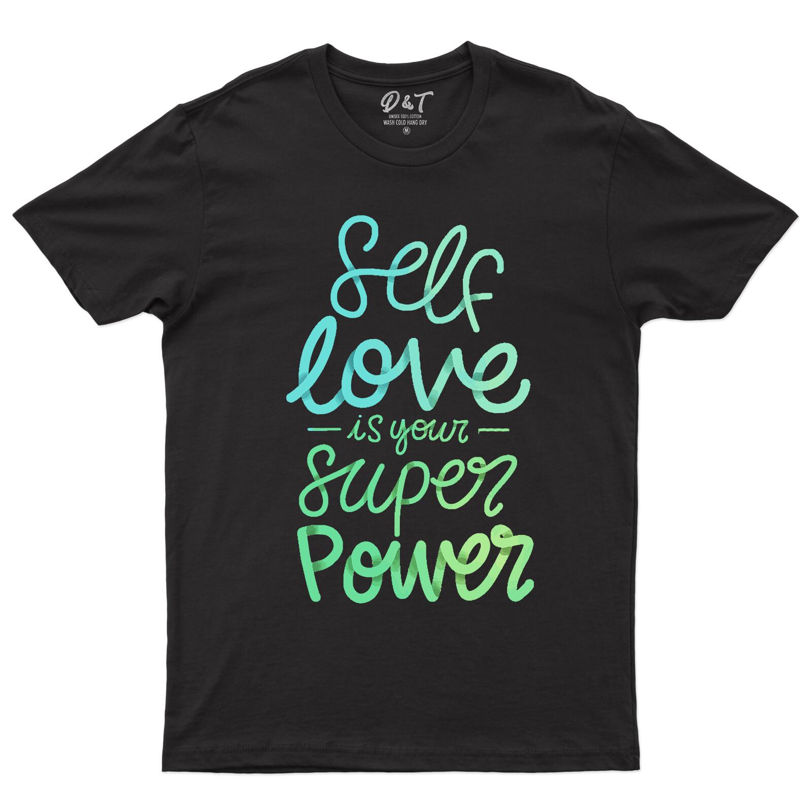 Self Love Is Your Super Power Men s T-Shirt Mens Womens Tees Top Motivational Quote Top Tee M