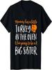 Kids Big Sister Thanksgiving Pregnancy Announcement Shirt Fall T-Shirt