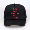 too busy having no ideas Letter Baseball Cap fashion summer mesh trucker caps outdoor casual Adjustable snapback sun hats