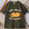 Smol Energy Big Feelings Cat Tshirts Casual Cotton Short Sleeve Round Neck Tshirt Unisex WOMEN Summer Comfortable Clothes Tops